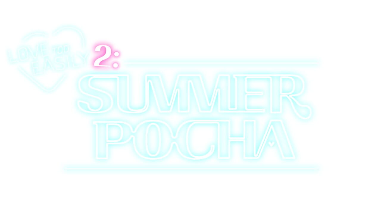 Love Too Easily 2: Summer Pocha Image
