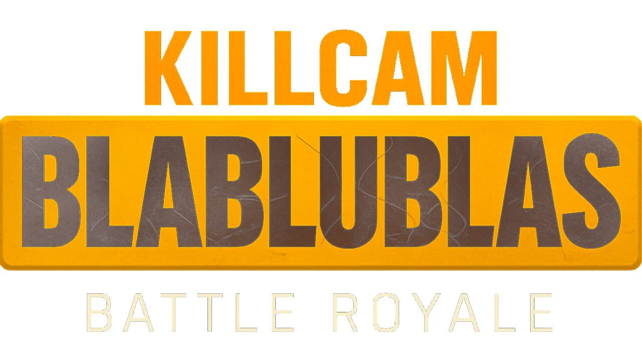 KillCam Blablublas Battle Royale Image