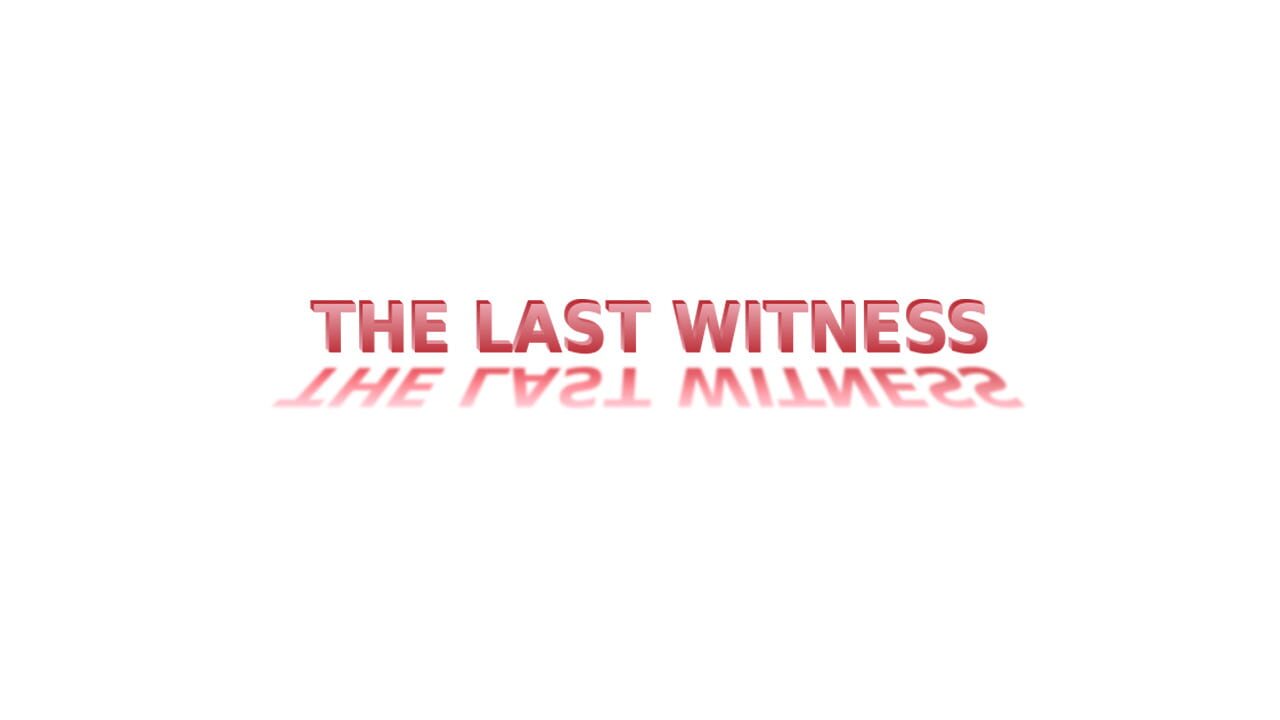 The Last Witness Image