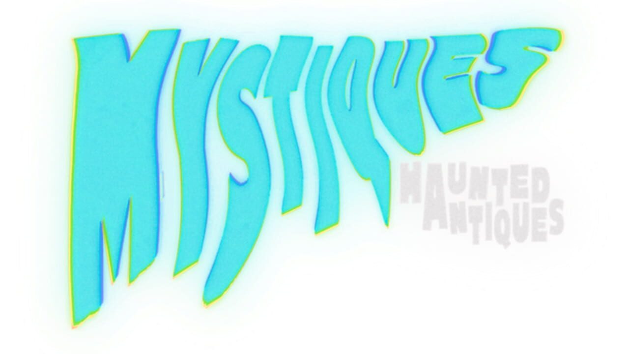 Mystiques: Haunted Antiques Image