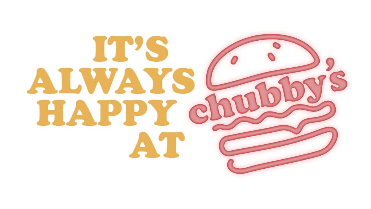It's Always Happy at Chubby's artwork 2