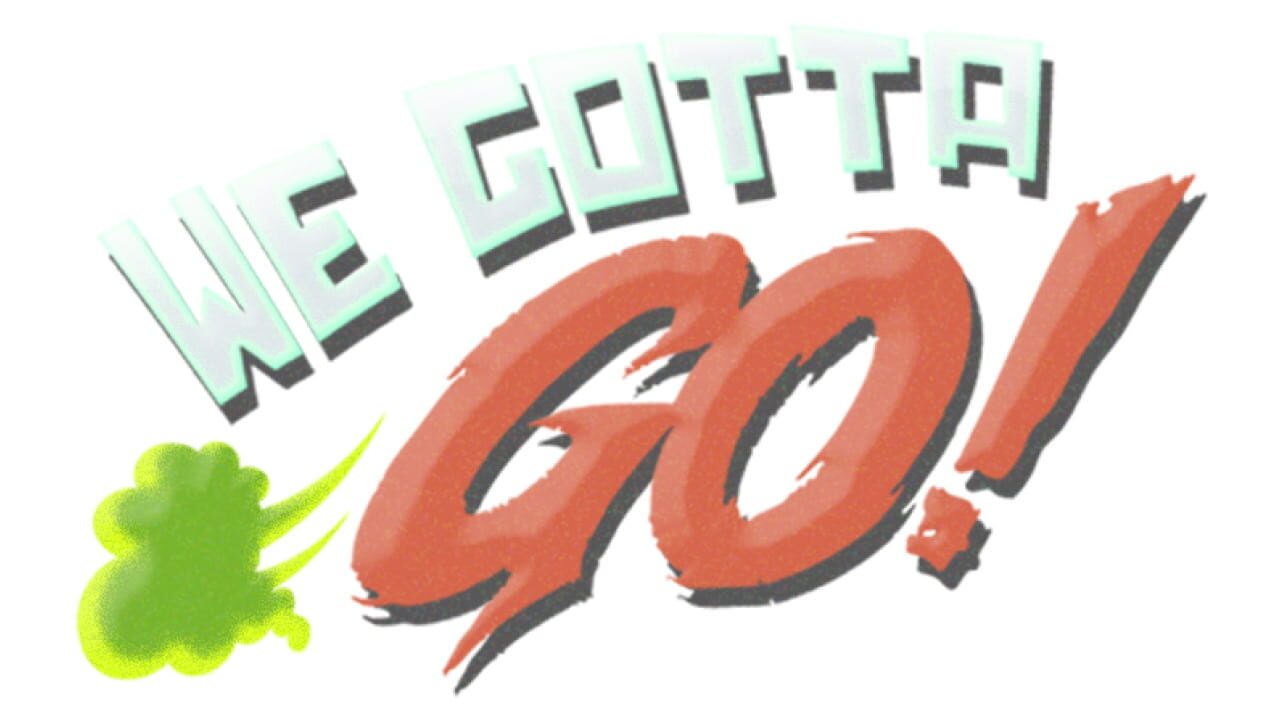 We Gotta Go artwork 2