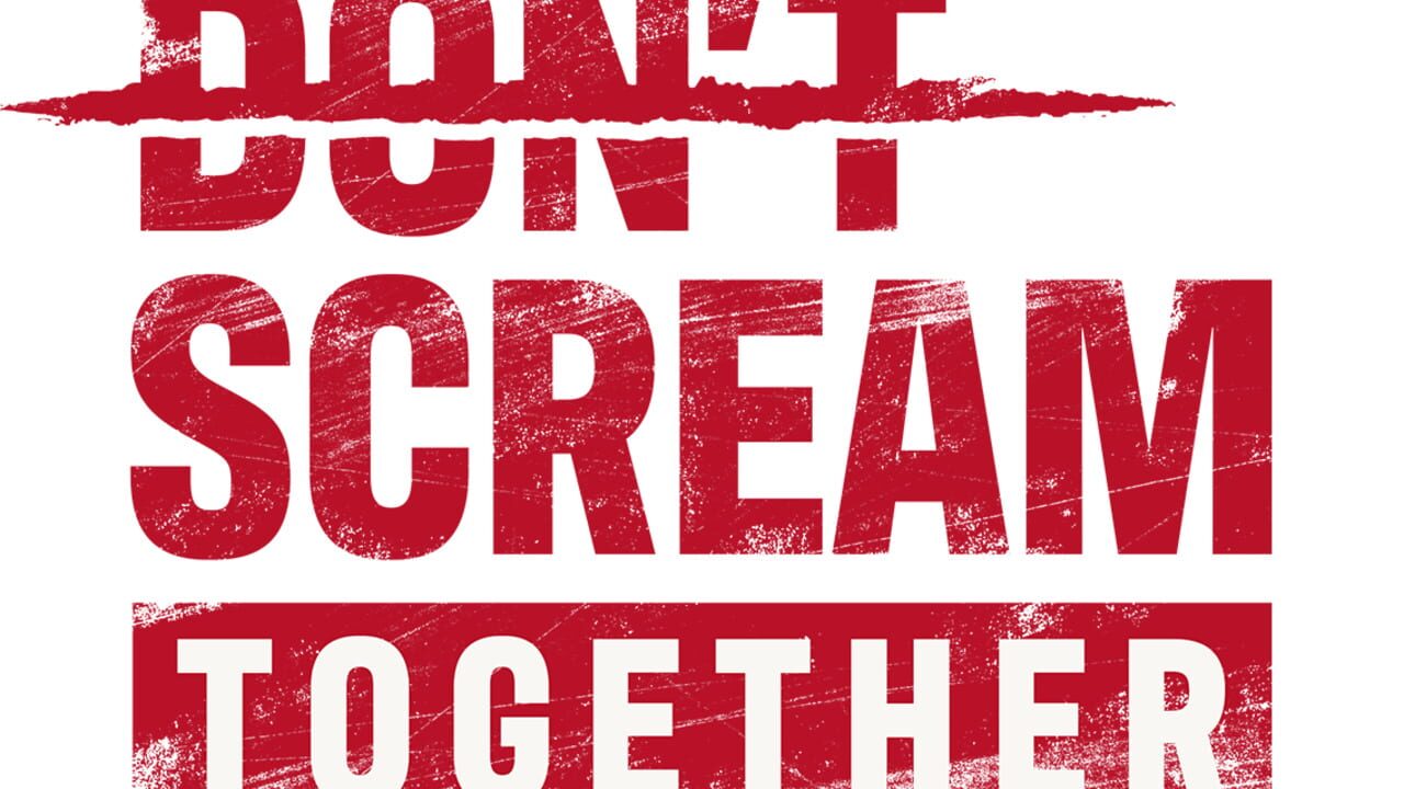 Don't Scream Together Image