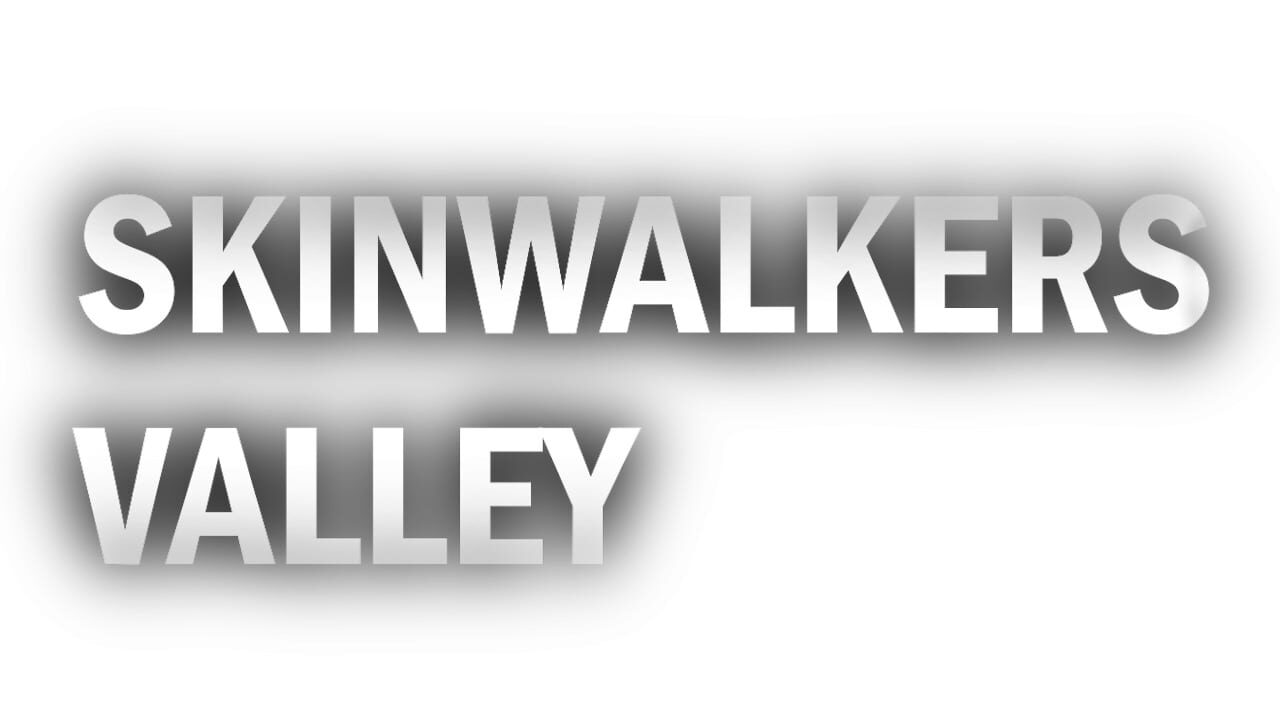 Skinwalkers Valley Image