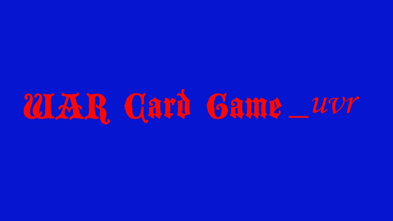 War Card Game_uvr Image