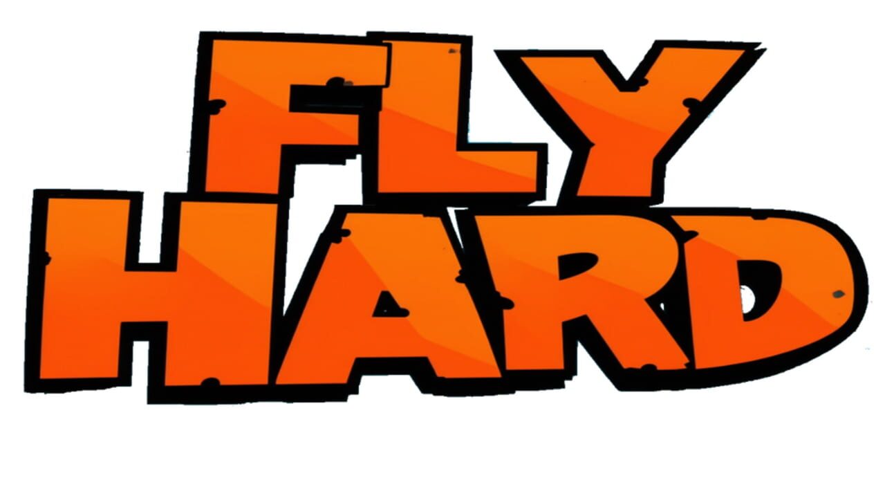 Fly Hard Image
