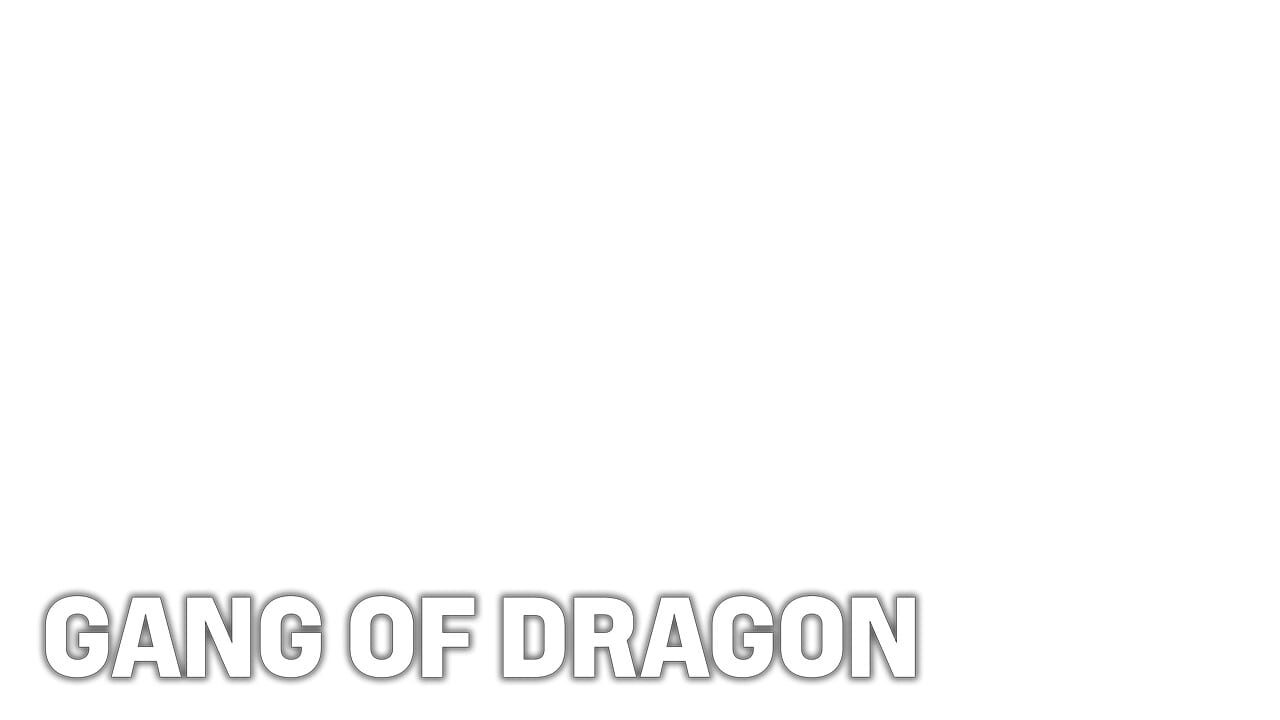 Gang of Dragon Image