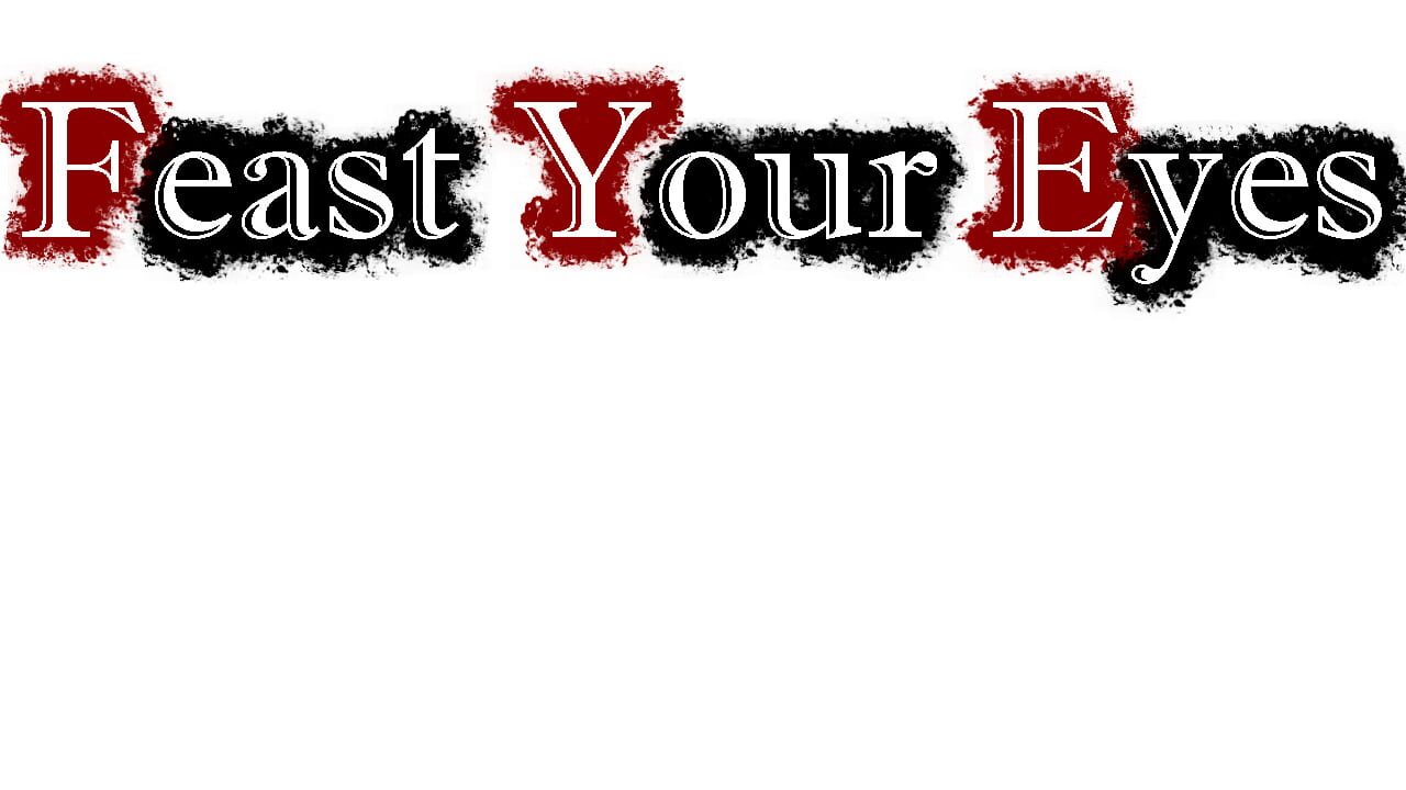 Feast Your Eyes Image