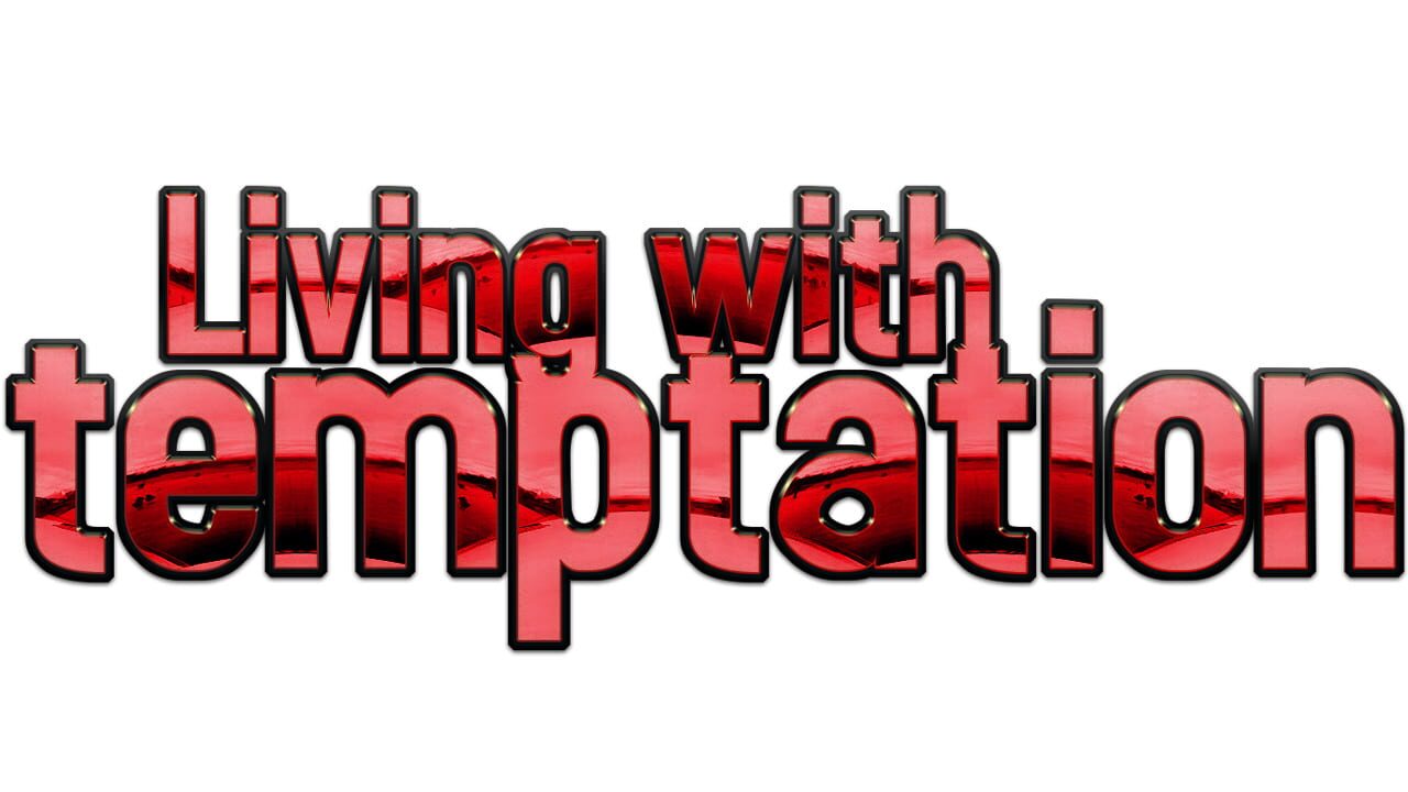 Living with Temptation 1: Wild Weekends & Wife Gone Wilder Image