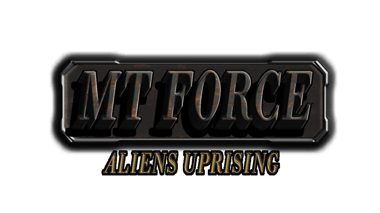 MT Force Aliens Uprising Image