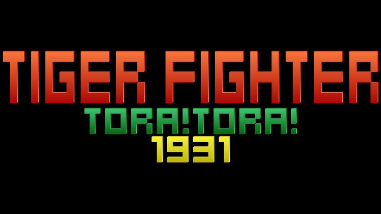 Tiger Fighter 1931: Tora!Tora! Image