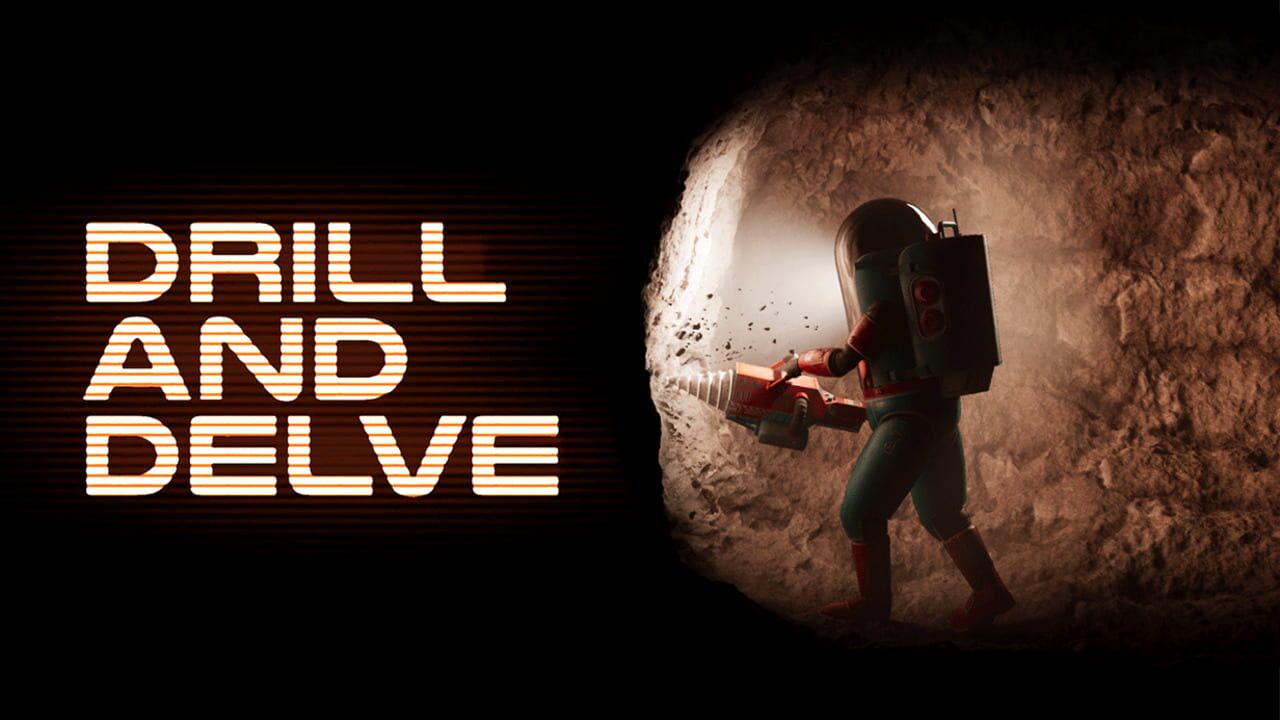 Drill and Delve cover art