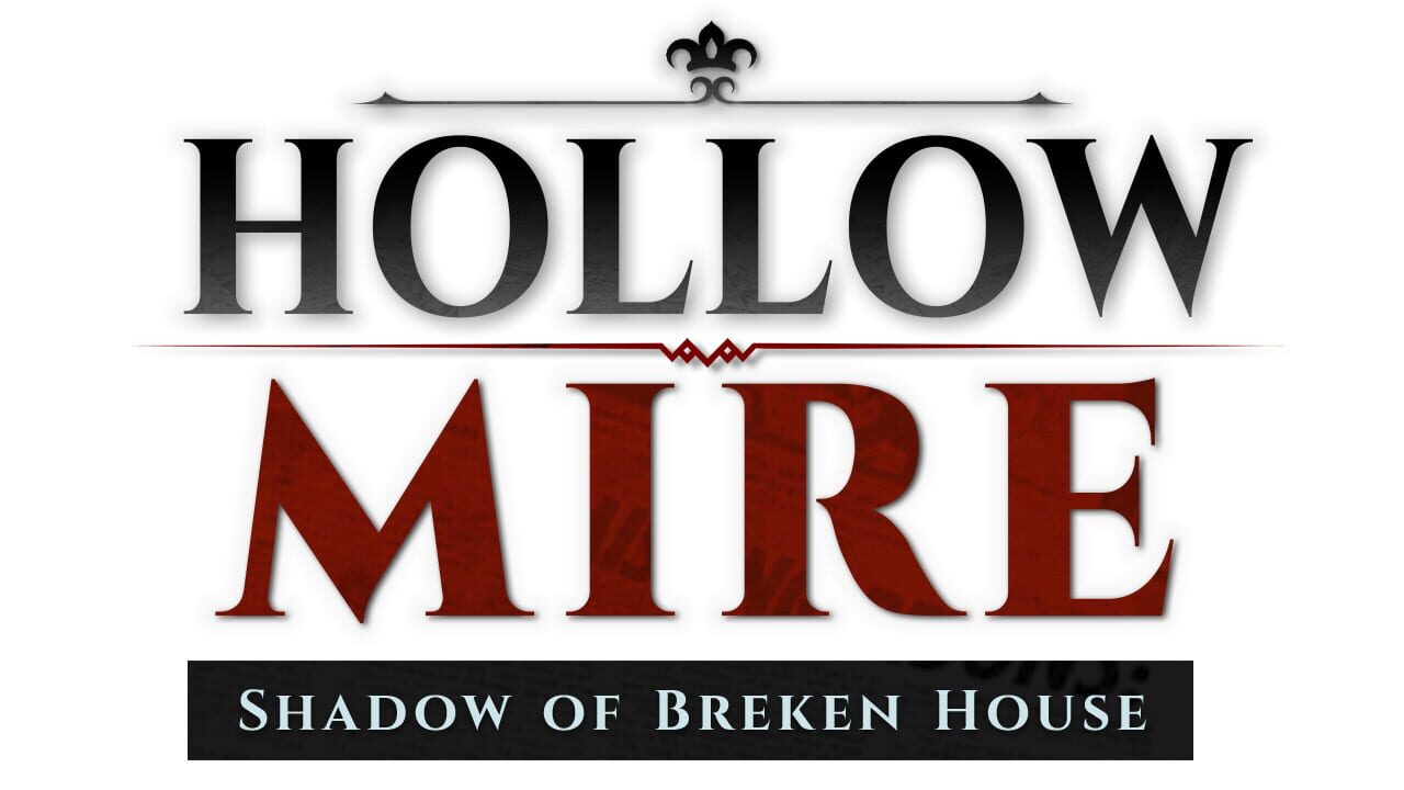 Hollow Mire: Shadow of Breken House Image