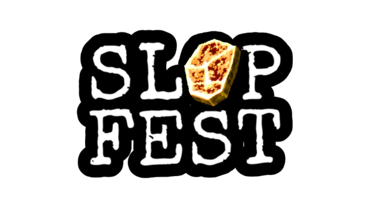 Slop Fest Image