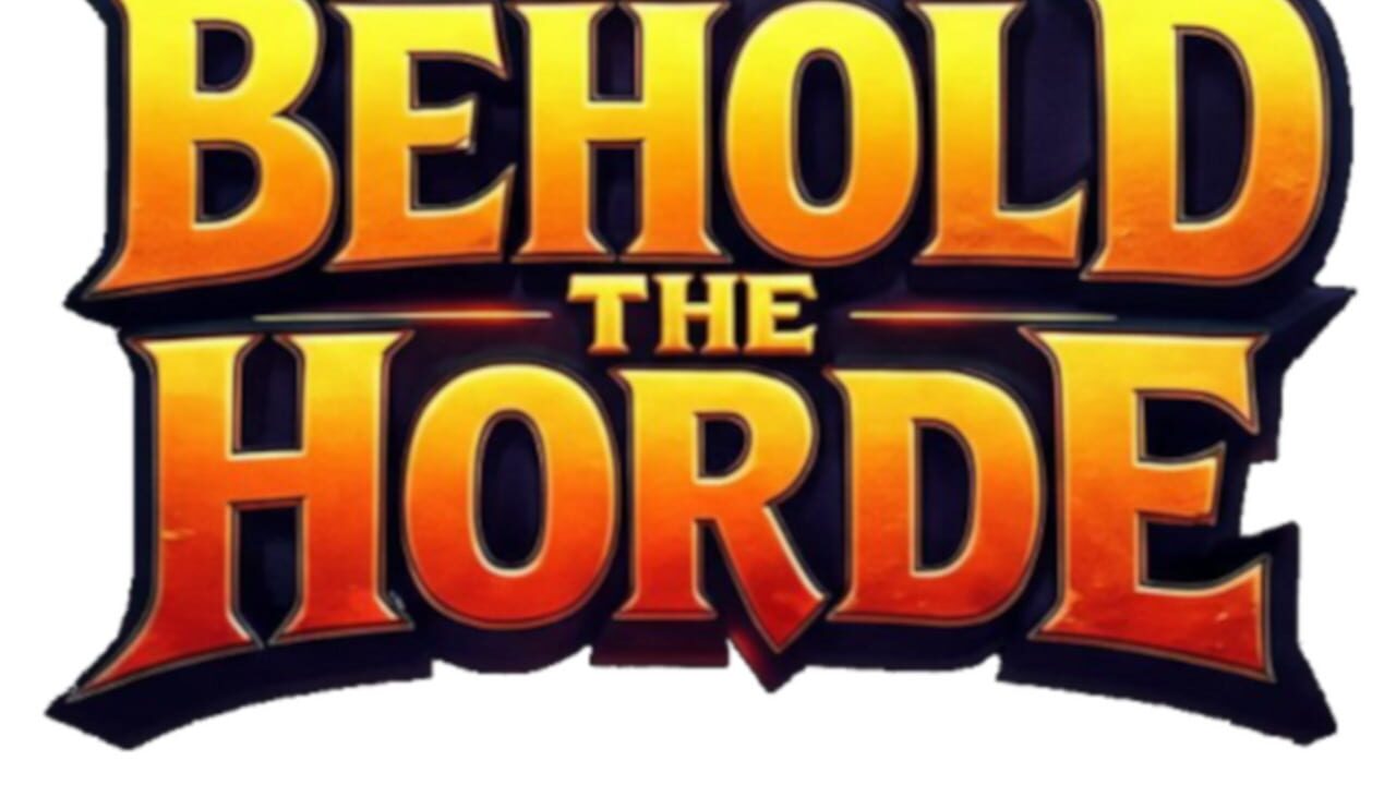 Behold the Horde Image