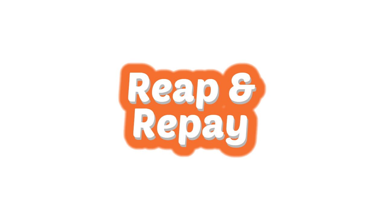 Reap & Repay Image