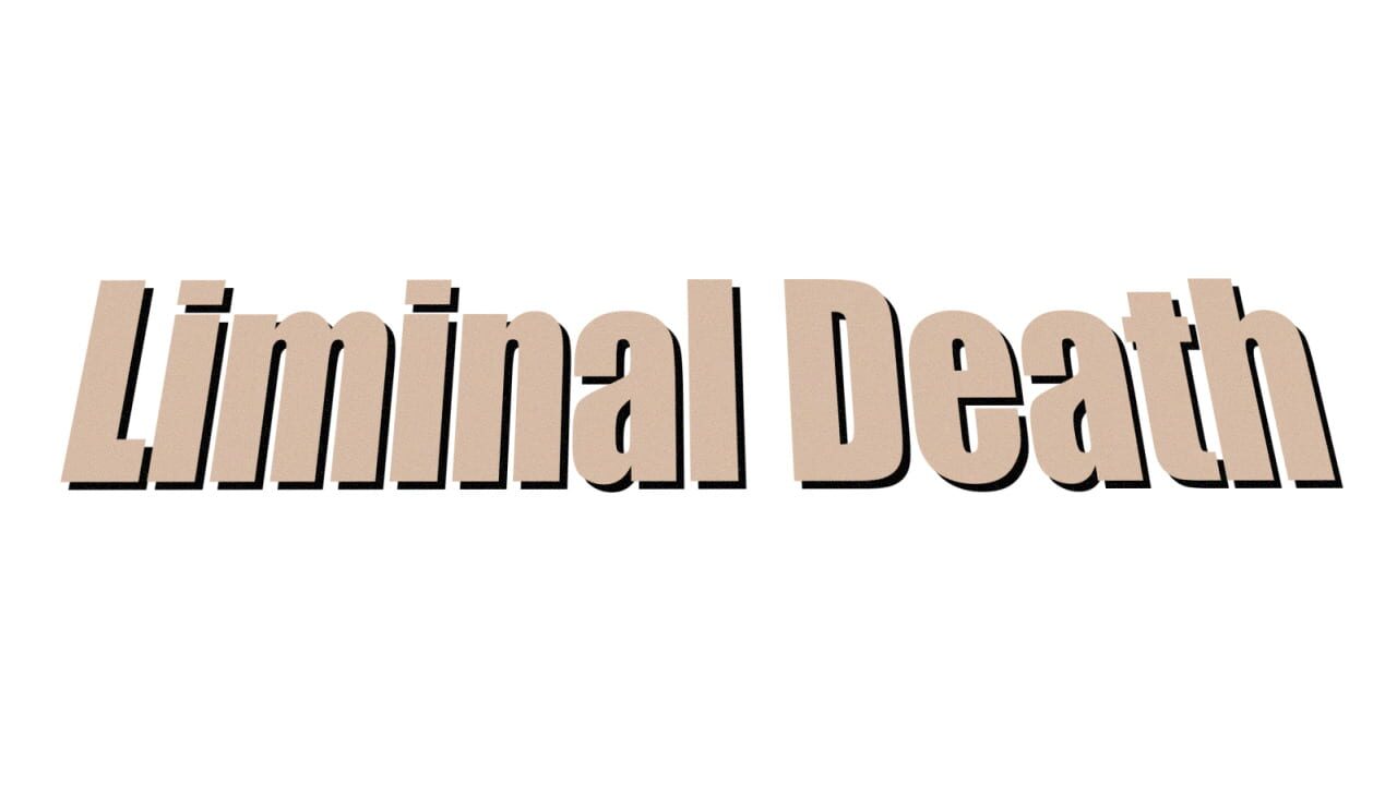 Liminal Death Image