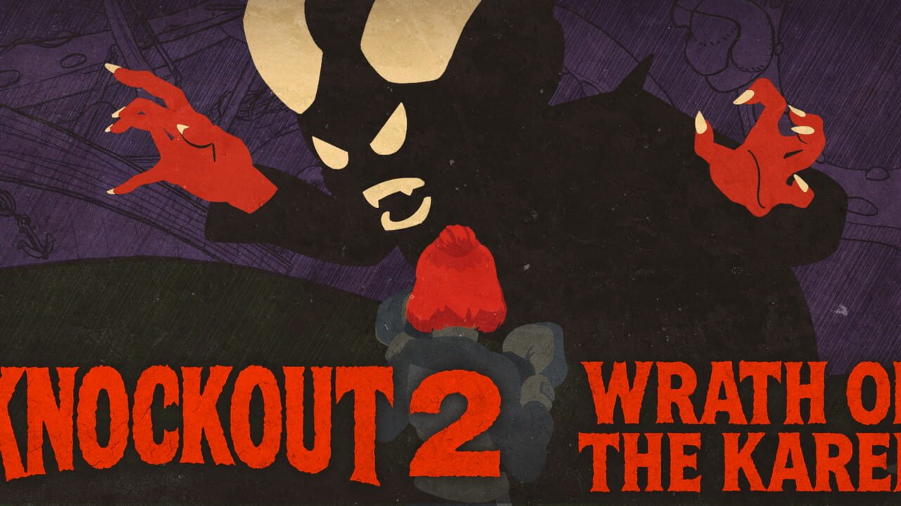 Knockout 2: Wrath of the Karen Image