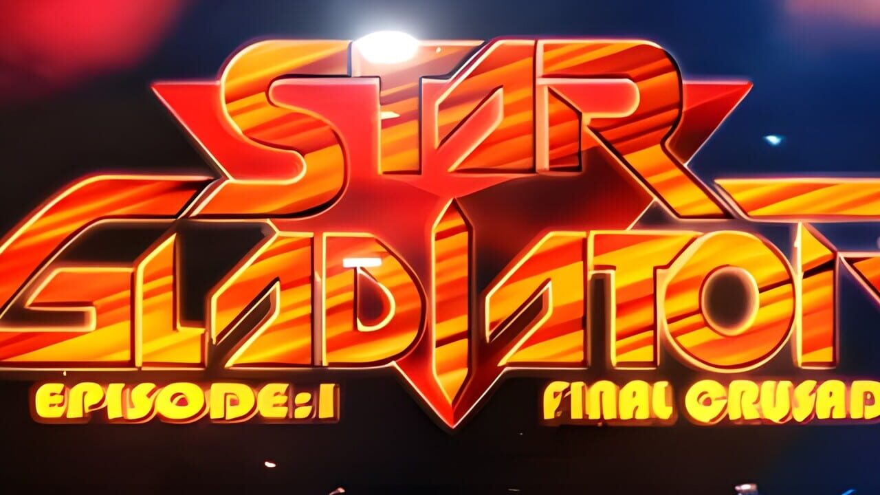 Star Gladiator Episode I: Final Crusade Image
