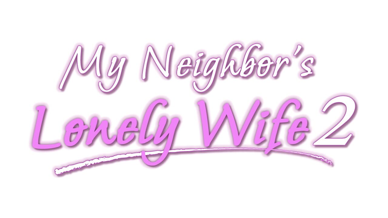 My Neighbor's Lonely Wife 2 Image