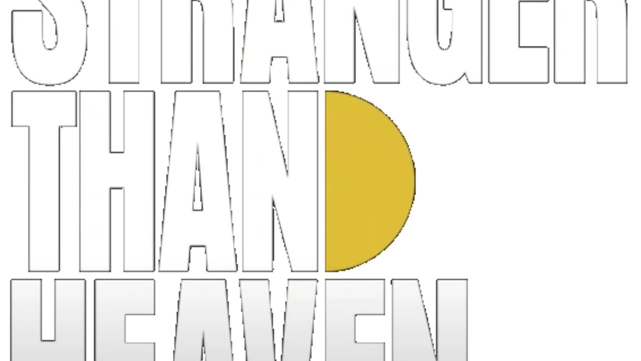 Stranger Than Heaven artwork 1