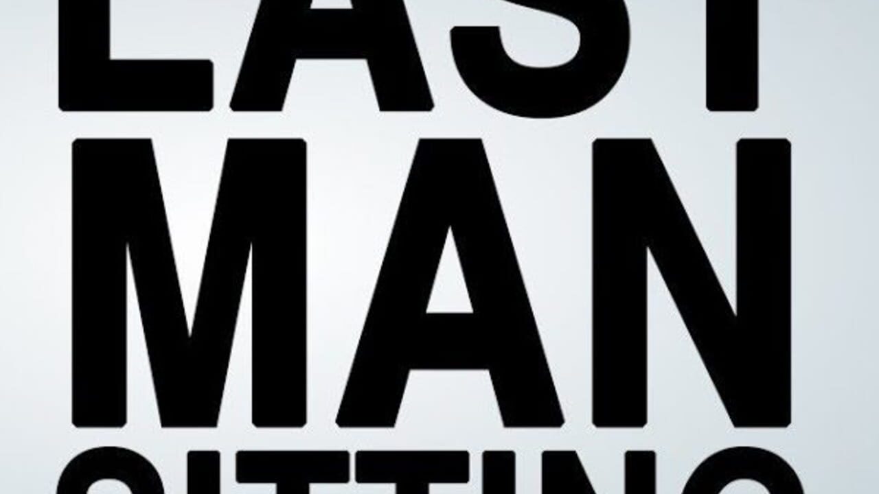 Last Man Sitting artwork 3