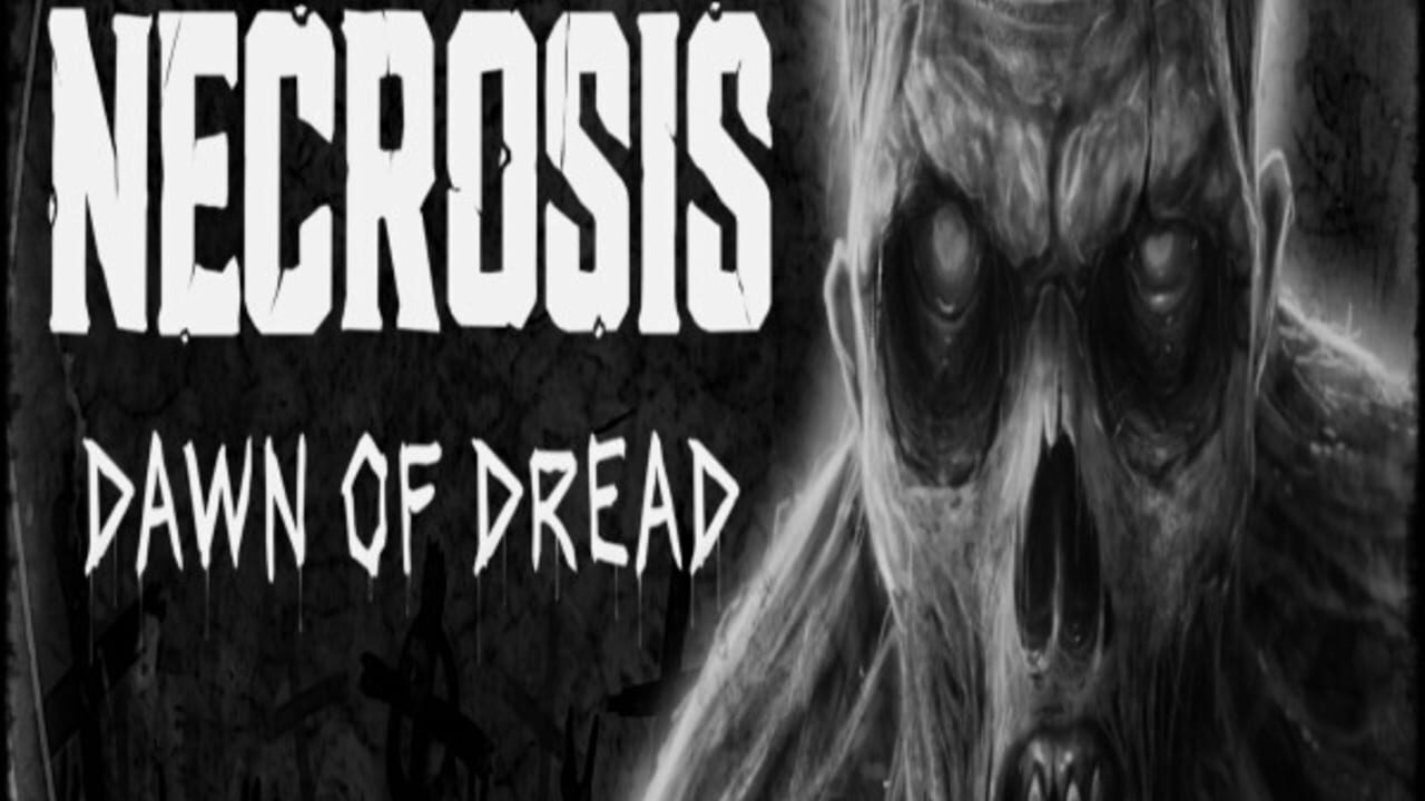 Necrosis: Dawn of Dread Image