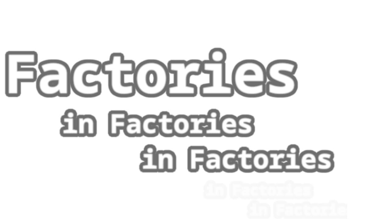 Factories in Factories in Factories cover art