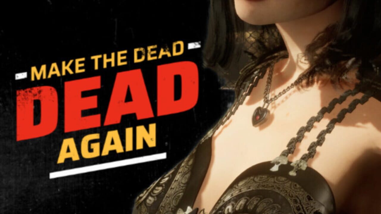 Make The Dead Dead Again artwork 3
