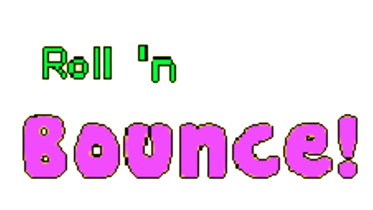 Roll 'n Bounce Image