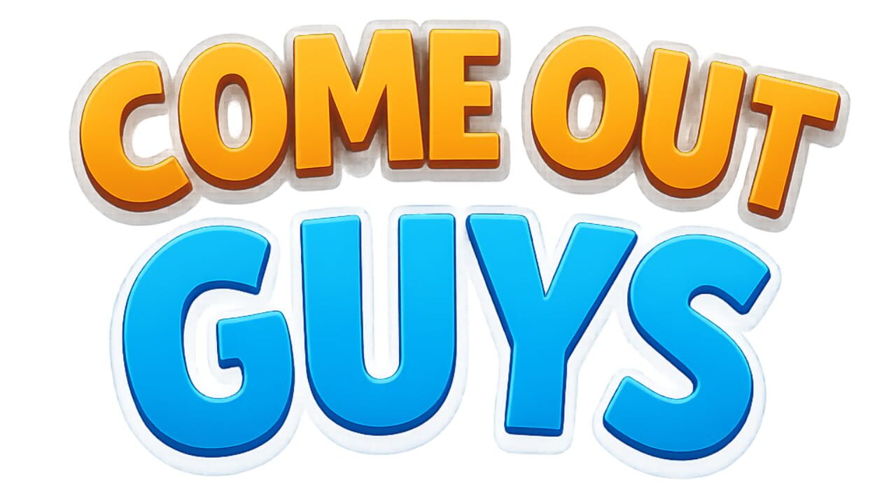 Come Out Guys key art