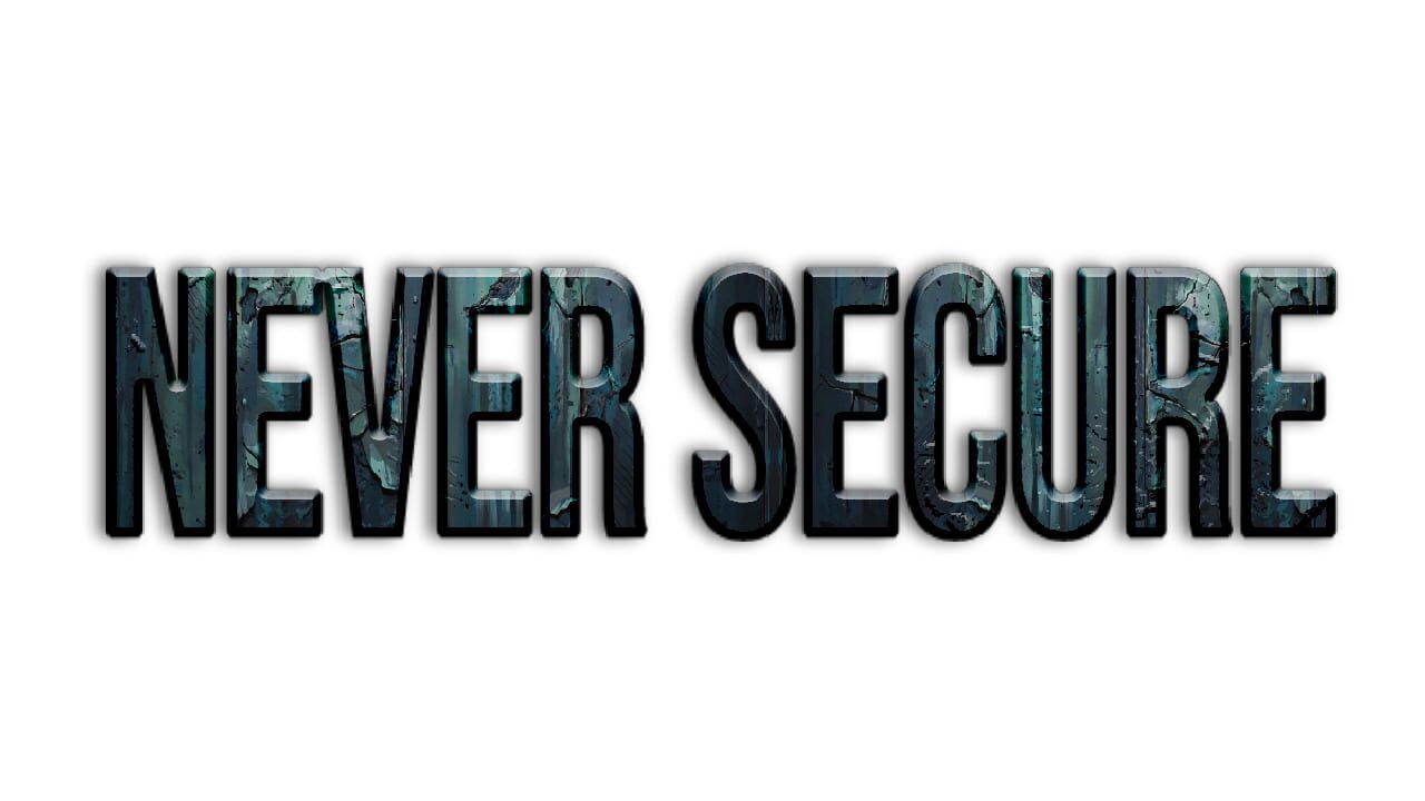Never Secure Image