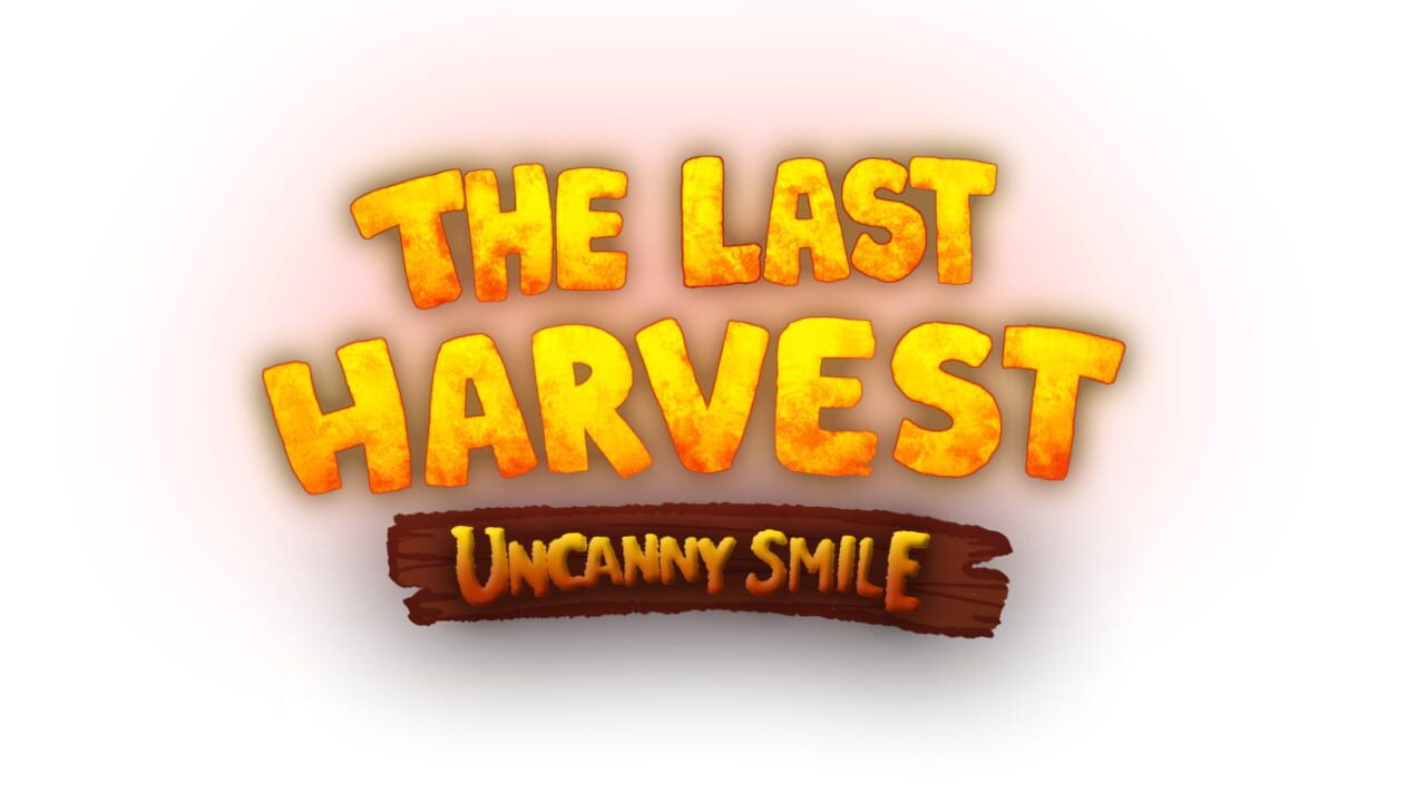 The Last Harvest: Uncanny Smile Image