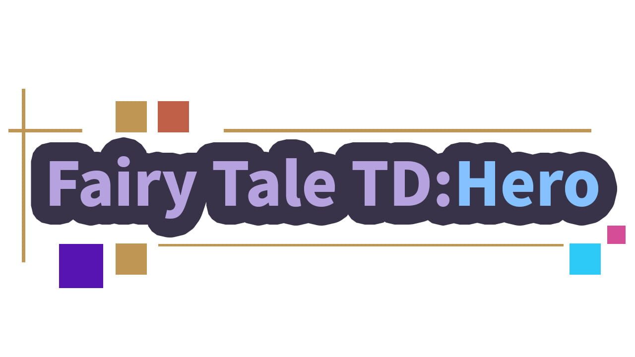 Fairy Tale TD:Hero key art