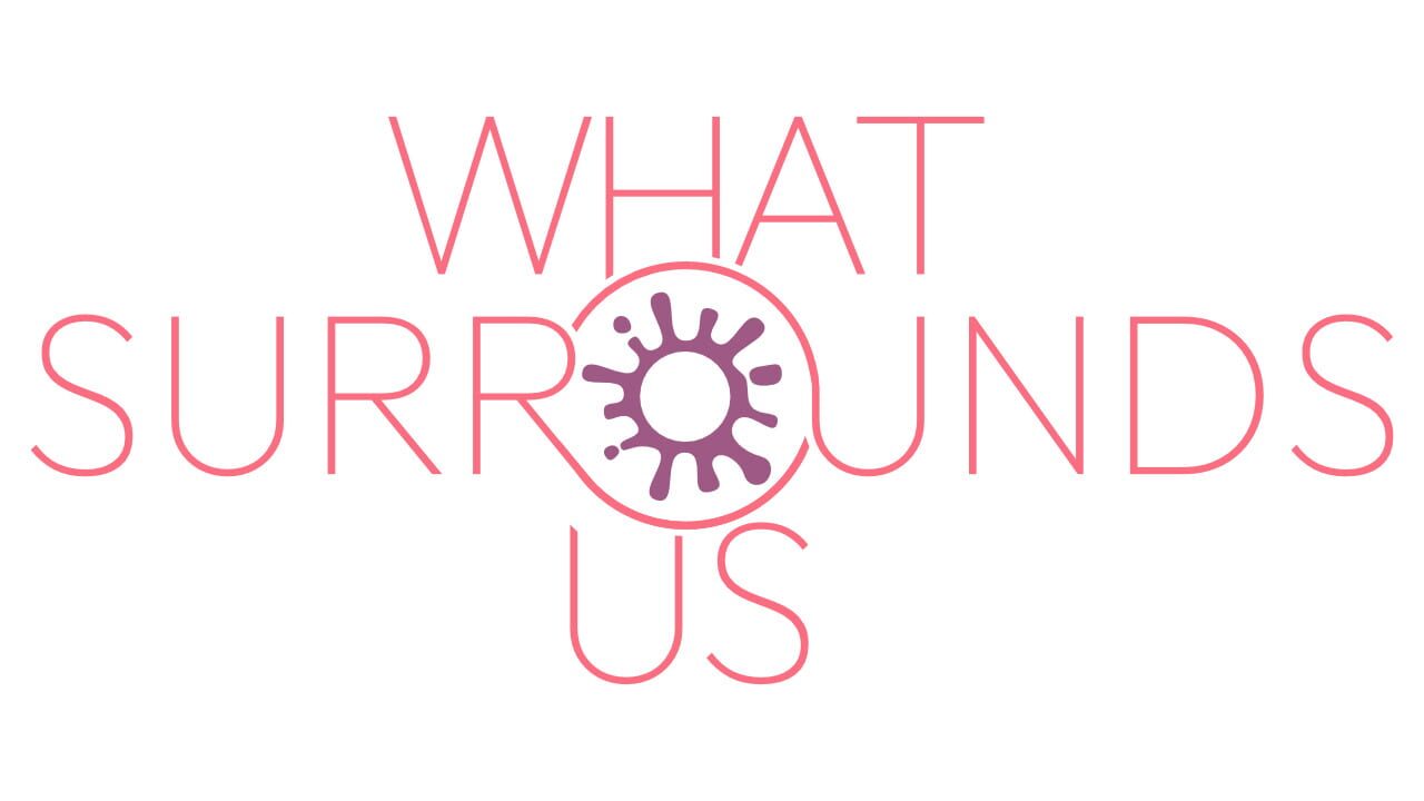 What Surrounds Us artwork 1