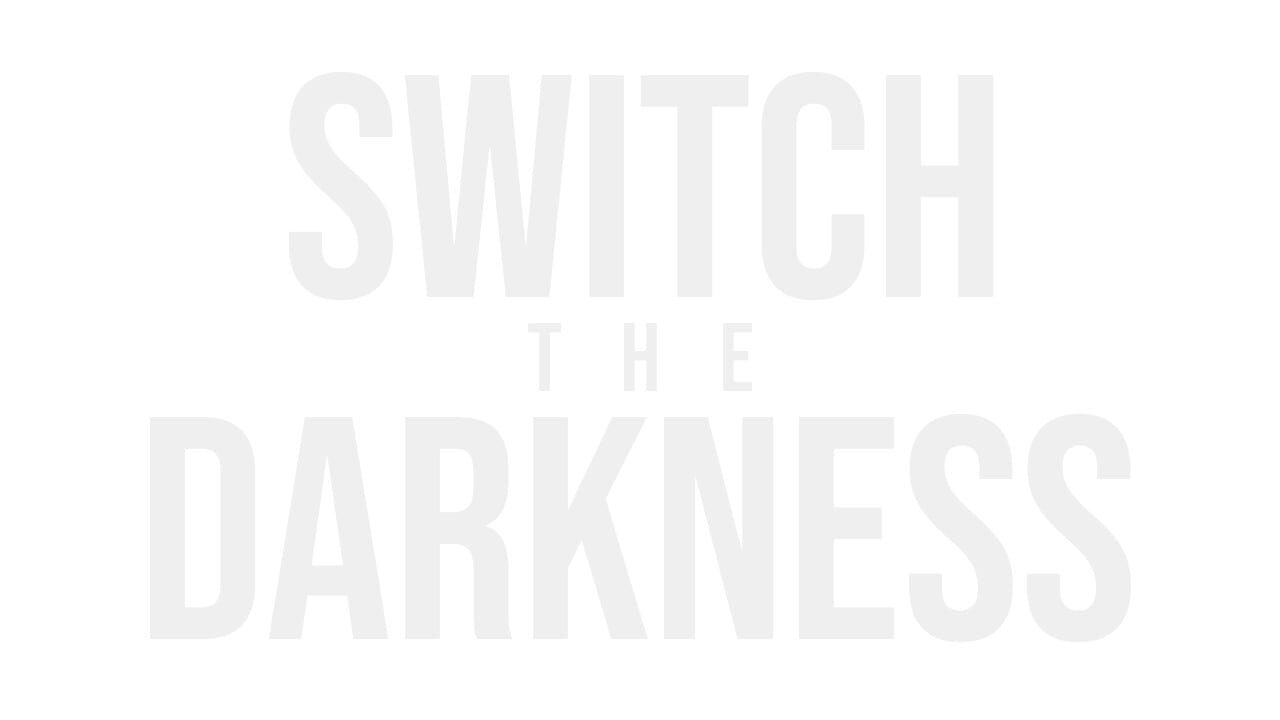 Switch the Darkness Image