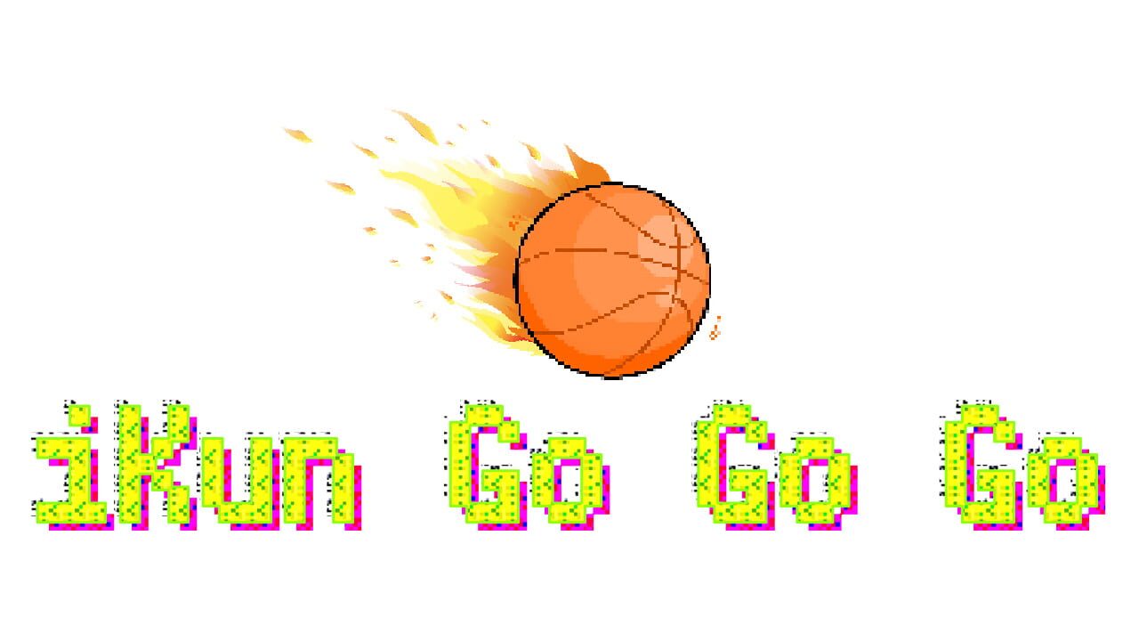Ikun Go Go Go Image