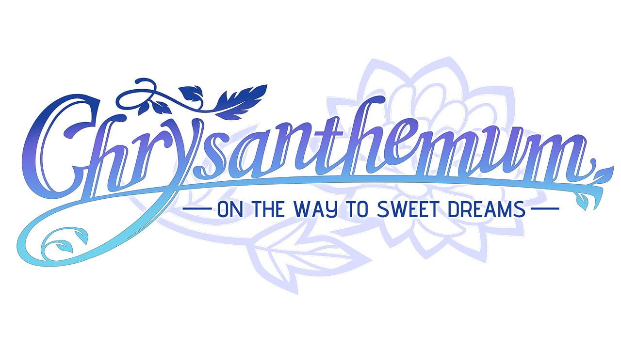 Chrysanthemum: On the Way to Sweet Dreams key art