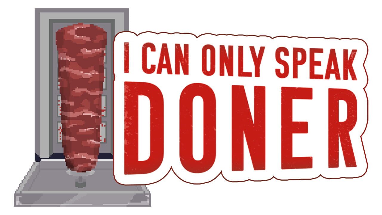 I Can Only Speak Doner Image