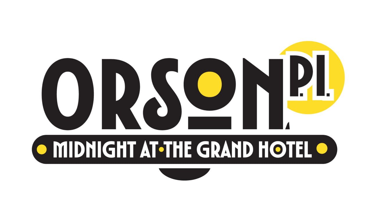 Orson, P.I.: Midnight at the Grand Hotel Image