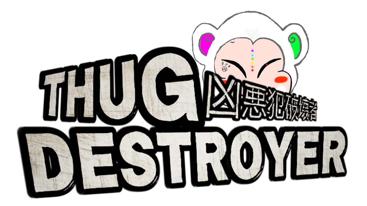 Thug Destroyer Image