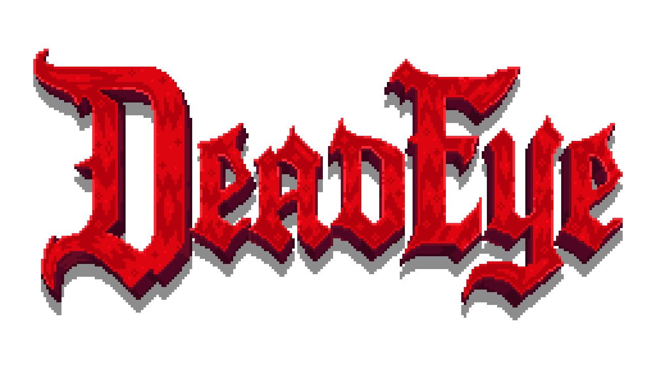 DeadEye artwork 2