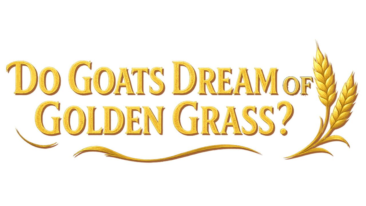 Do Goats Dream of Golden Grass? Image