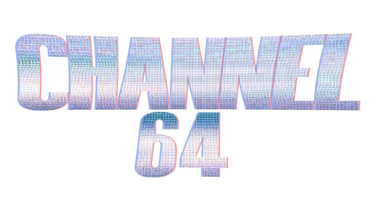 Channel 64 artwork 2