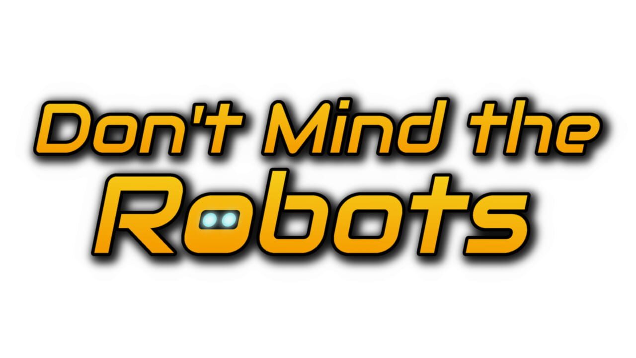 Don't Mind the Robots artwork 2