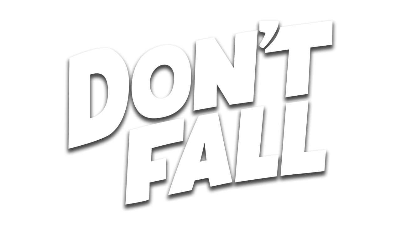 Don't Fall Image