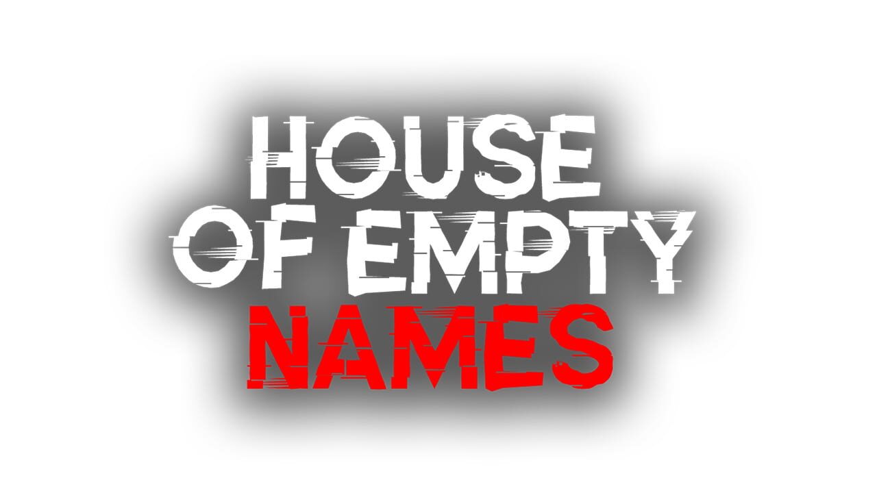 House of Empty Names Image