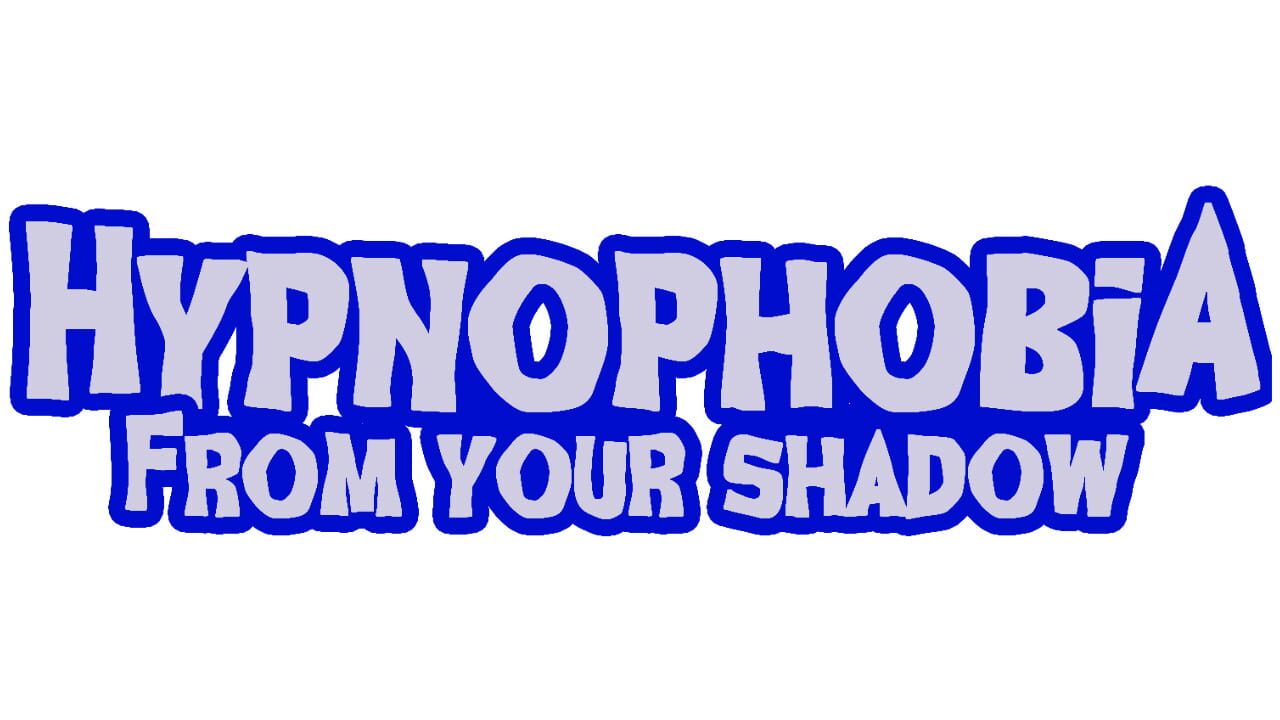 Hypnophobia; From Your Shadow key art