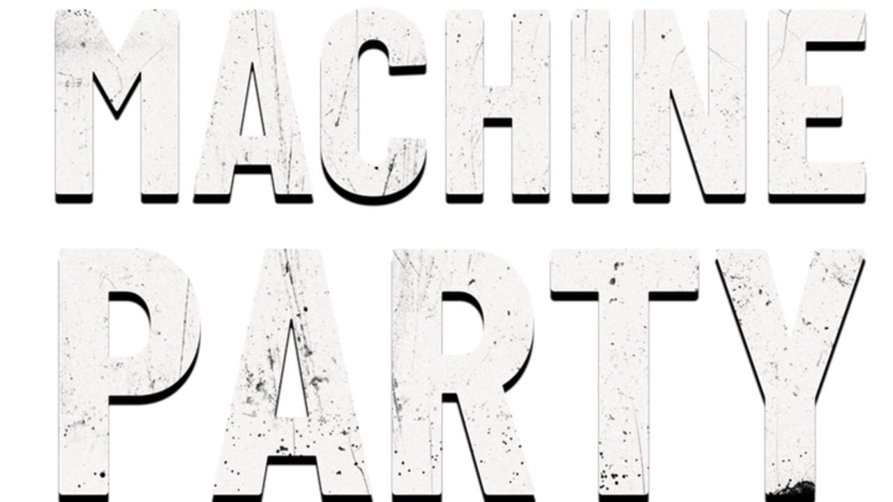 Machine Party artwork 2