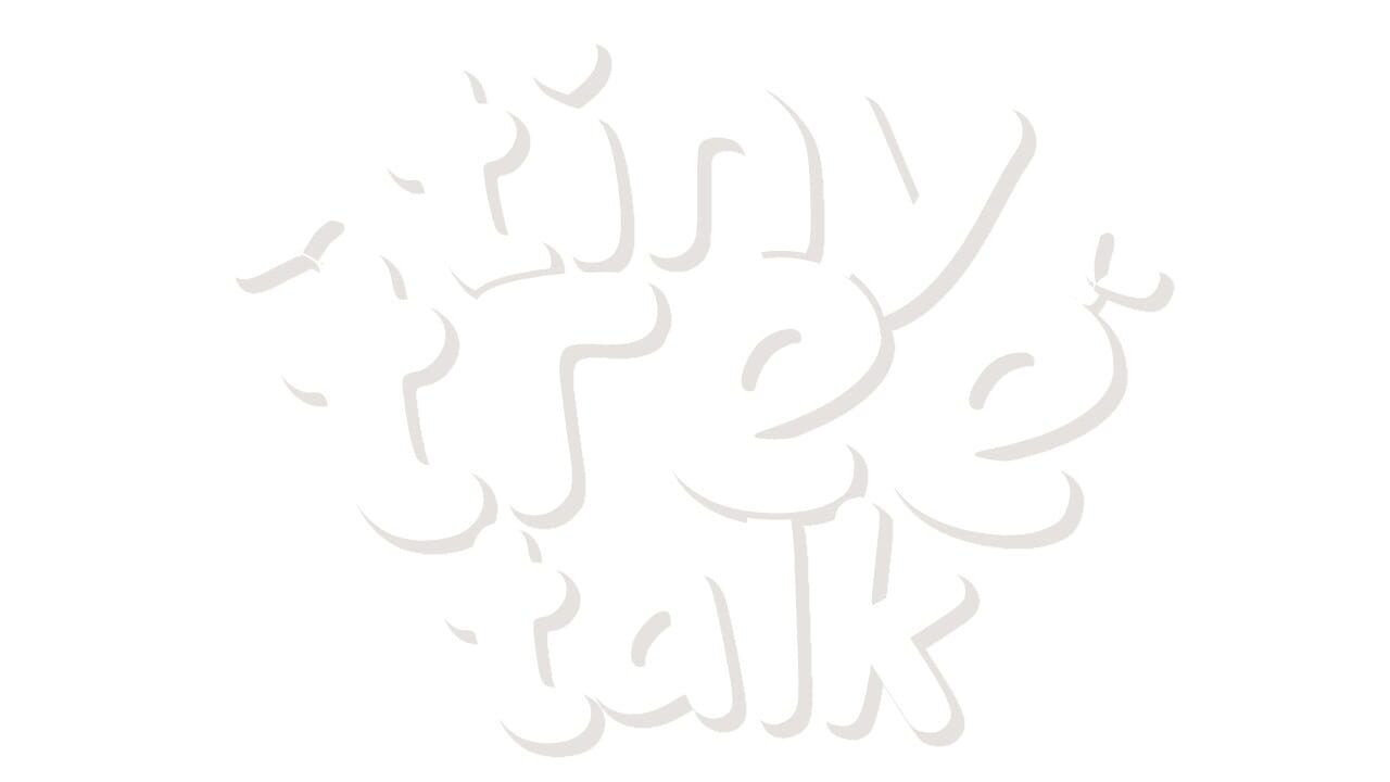 Tiny Tree Talk artwork 1